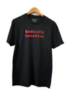 radically Canadian t-shirt black with red ink pride