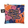 I Usually Leave This Bag In The Car Tote Bag by Uptown Sox